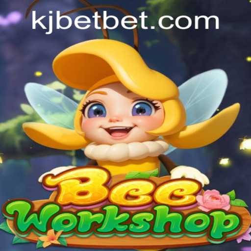 Discover the Buzzing World of BeeWorkshop: A Unique Gaming Experience Enhanced by KJ BET