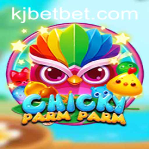 Exploring the Exciting World of ChickyParmParm with KJ BET