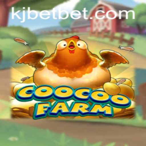 Exploring the Vibrant World of CooCooFarm - The KJ BET Experience