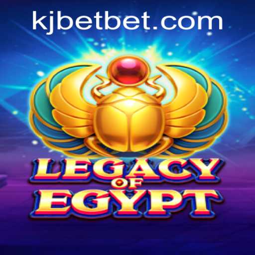 Exploring the Enigmatic World of Legacy Of Egypt with KJ BET