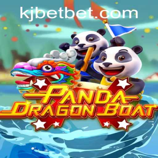 PANDADRAGONBOAT: Dive into the Exciting World of KJ BET
